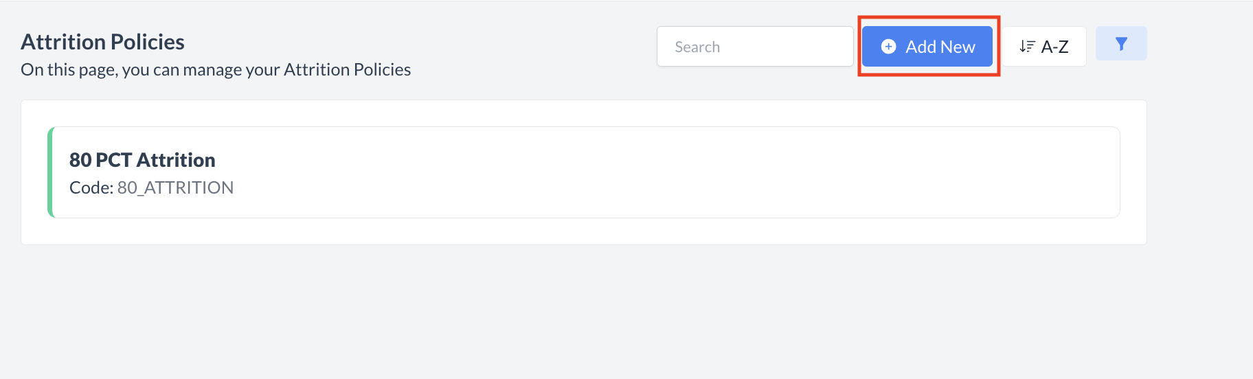 Attrition Policy_Create New.png